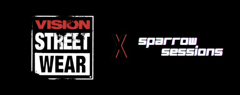 VISION STREEWEAR X Sparrow Sessions
